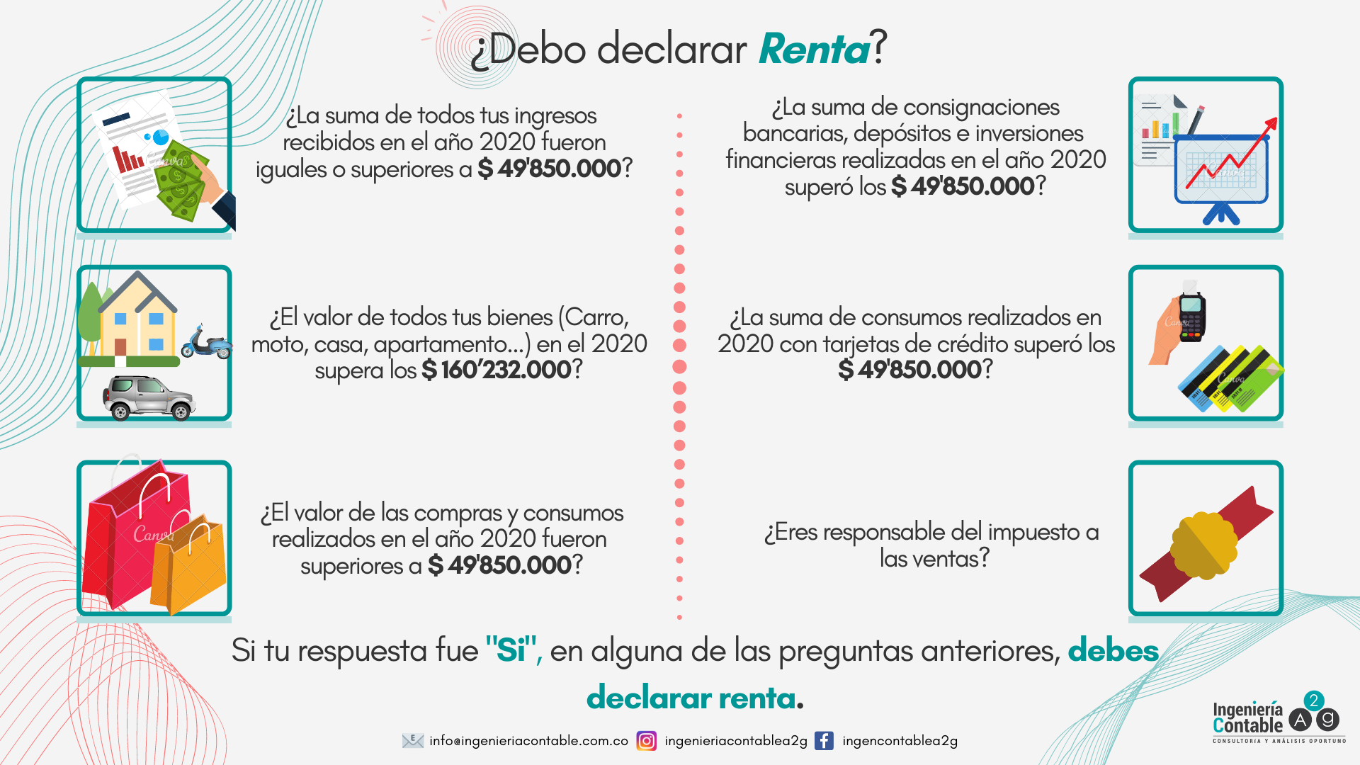  debo declarar renta ingenier a contable a g